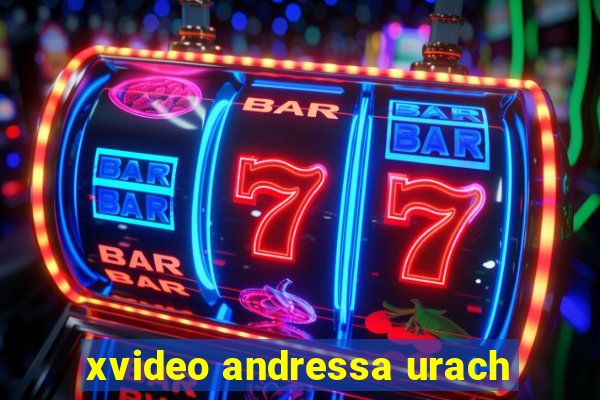 xvideo andressa urach